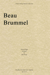 Elgar, Edward: Beau Brummel (string quartet)