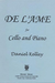Last Resort Music Publishing Kelley, Daniel: De L'Ame (cello & piano)