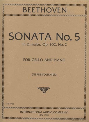 International Music Company Beethoven (Fournier): Sonata #5 in D major, Op.102#2 (cello & piano)