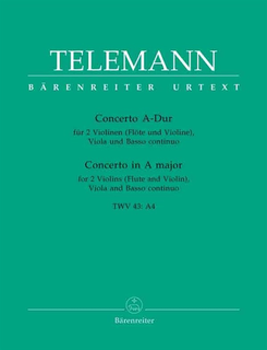 Barenreiter Telemann, G.P.: Concerto in A Major (2 violins, viola, cello, piano) Barenreiter
