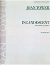 HAL LEONARD Tower, Joan: Incandescent (string quartet) score and parts