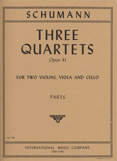 International Music Company Schumann, Robert: Three Quartets Op.41 (string quartet)