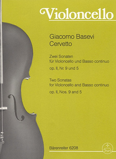 Barenreiter Zwei Sonaten aus op.2 fur Violoncello und Basso continuo oder 2 Violoncelli ((Two Sonatas for Cello and Basso Continuo)  Nr. 5 und 9 by Giacomo Basevi Cervetto, Barenreiter