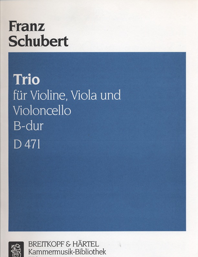Schubert, Franz: Trio in Bb D471 (violin, viola, cello)