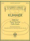 HAL LEONARD Kummer: Selected Pupil/Teacher Cello Duets (2 cellos) Schirmer