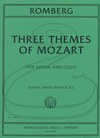 International Music Company Romberg (Jee/Schradieck/Iwata): Three Themes of Mozart (violin & cello) International