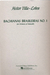 HAL LEONARD Villa Lobos, H.: Bachianas Brasileiras (2 violas & 6 cellos or 8 cellos)
