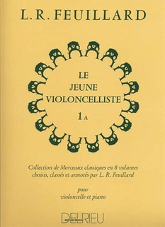 Edition Delrieu Feuillard, L.R.: The Young Violonellist 1A (cello, and piano)