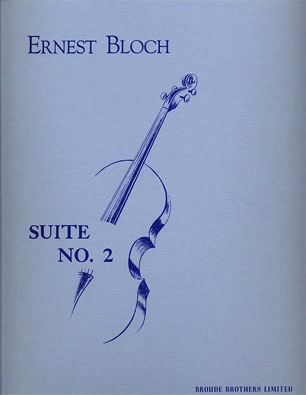 Broude Brothers Limited Bloch, Ernest: Suite No. 2 (cello solo)