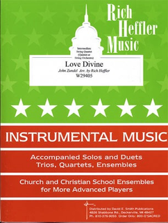 Zundel, John (Heffler): Love Divine (string quartet)