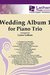 LudwigMasters Latham, Lynne: The Wedding Album 1 (violin, Cello, Piano)
