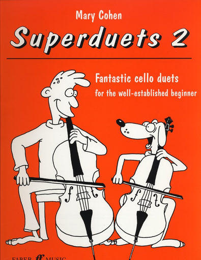 Faber Music Cohen, Mary: Superduets 2 for the well-established beginner (2 cellos)