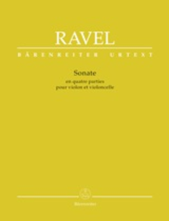 Barenreiter Ravel (Woodfull-Harris): Sonata in Four Parts - URTEXT (violin & cello) Barenreiter