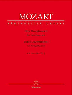 Barenreiter Mozart, W.A. (Fuessl): Three Divertimenti, KV136-138 - URTEXT (string quartet) Barenreiter