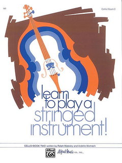 Alfred Music Matesky, R. & Womack, A.: Learn to Play a Stringed Instrument!, Bk.3 (cello)