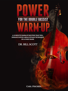 Carl Fischer Scott, B.: Power Warm-Up for the Double Bassist (double bass)