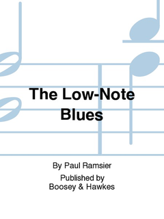 HAL LEONARD Ramsier, P.: The Low-Note Blues; A Musical Tale for Children (bass, piano, and narrator)