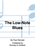 HAL LEONARD Ramsier, P.: The Low-Note Blues; A Musical Tale for Children (bass, piano, and narrator)