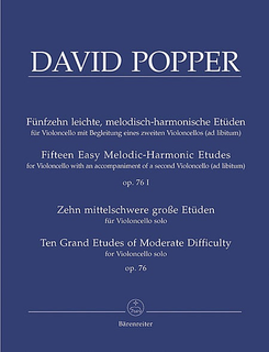 Barenreiter Popper (Rummel): Fifteen Easy Melodic-Harmonic Etudes - 10 Grand Etudes, Op.76 (2 cellos)