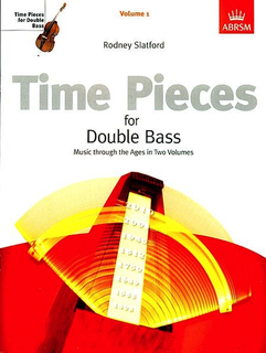 Slatford, Rodney: Time Pieces Vol. 1 for Double Bass
