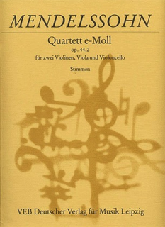 Mendelssohn, Felix: String Quarte in e minor, Op.44 No. 2