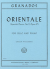 International Music Company Granados: Orientale (Spanish Dance No. 2) for cello and piano