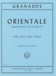 International Music Company Granados, Enrique: Orientale - Spanish Dance #2 (cello & piano)