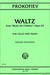 International Music Company Prokofiev, Sergei (Piatigorsky): Waltz Op.65 from ''Music for Children'' (Cello & Piano)