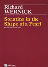 Carl Fischer Wernick, Richard: Sonatina in the Shape of a Pearl (violin & cello)