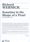 Carl Fischer Wernick, Richard: Sonatina in the Shape of a Pearl (violin & cello)