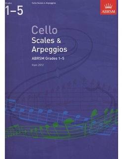 ABRSM: Scales & Arpeggios - ABRSM Grades 1-5 (2012)(cello)