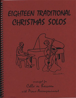 Last Resort Music Publishing Kelley, Daniel: Eighteen Traditional Christmas Solos (cello & piano)