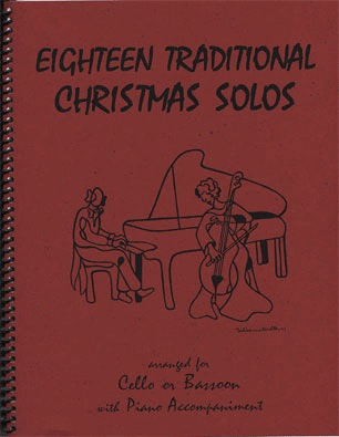 Last Resort Music Publishing Kelley, Daniel: Eighteen Traditional Christmas Solos (cello & piano)