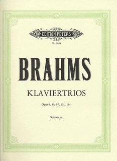 Brahms, Johannes: Piano Trios-Complete (violin, cello, piano)