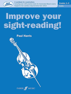 Alfred Music Harris, Paul: Improve Your Sight-Reading, Grades 1-3 (cello)