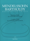 Barenreiter Mendelssohn (Todd): Complete Works, Vols.1 & 2 - URTEXT (cello & piano) Barenreiter
