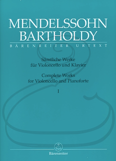Barenreiter Mendelssohn (Todd): Complete Works, Vols.1 & 2 - URTEXT (cello & piano) Barenreiter