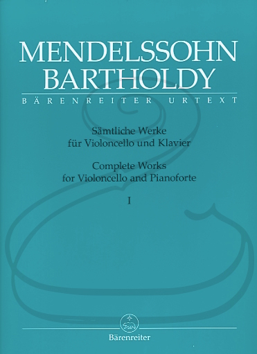 Barenreiter Mendelssohn (Todd): Complete Works, Vols.1 & 2 - URTEXT (cello & piano) Barenreiter