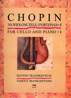 Carl Fischer Chopin, F.: Famous Transcriptions for Cello & Piano Vol.1