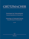 Barenreiter Grutzmacher, F.W. (Rummel): Technology of Violoncello Playing, op. 38 (Twenty-four Etudes for Violoncello Solo). Barenreiter