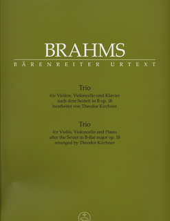 Barenreiter Brahms, Johannes: Trio for violin, cello & piano after the Sextet in Bb, Op. 18, Barenreiter