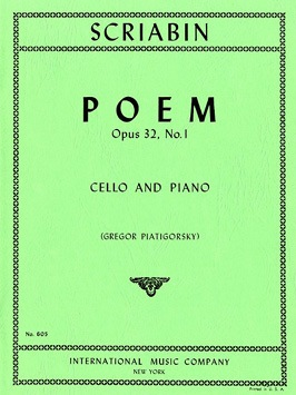 International Music Company Scriabin, A. (Piatigorsky): Poem Op.32, No.1 (cello & piano)