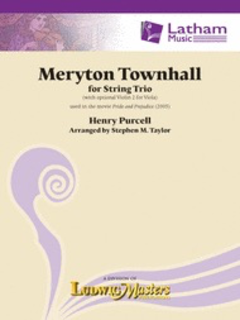 LudwigMasters Purcell, H (Taylor): Meryton Townhall (string  trio) Latham