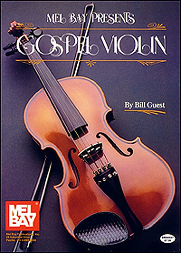 Guest, Bill: Gospel Violin (violin & piano)