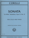 International Music Company Corelli, Arcangelo: Sonata, La Follia Variations Op. 5 No. 12 (cello & piano)