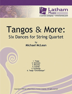 LudwigMasters McLean, M.: Tangos and More - Six Dances for String Quartet