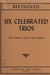International Music Company Beethoven, L.van: Six Celebrated Trios (Violin, Cello, Piano)
