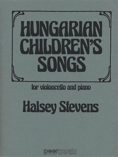 HAL LEONARD Stevens, H.: Hungarian Children's Songs (Cello & Piano)