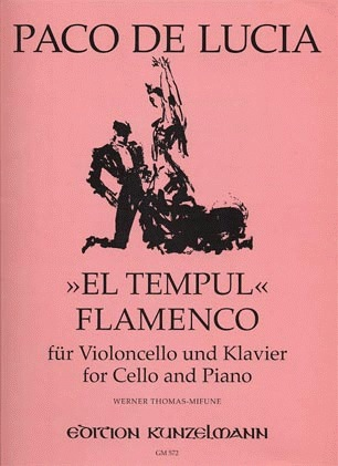 Lucia, Paco de (Thomas-Mifune): El Tempul Flamenco (cello & piano)