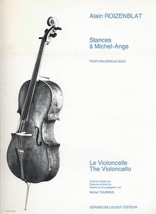 Carl Fischer Roizenblat, Alain: Stances a Michel (cello)